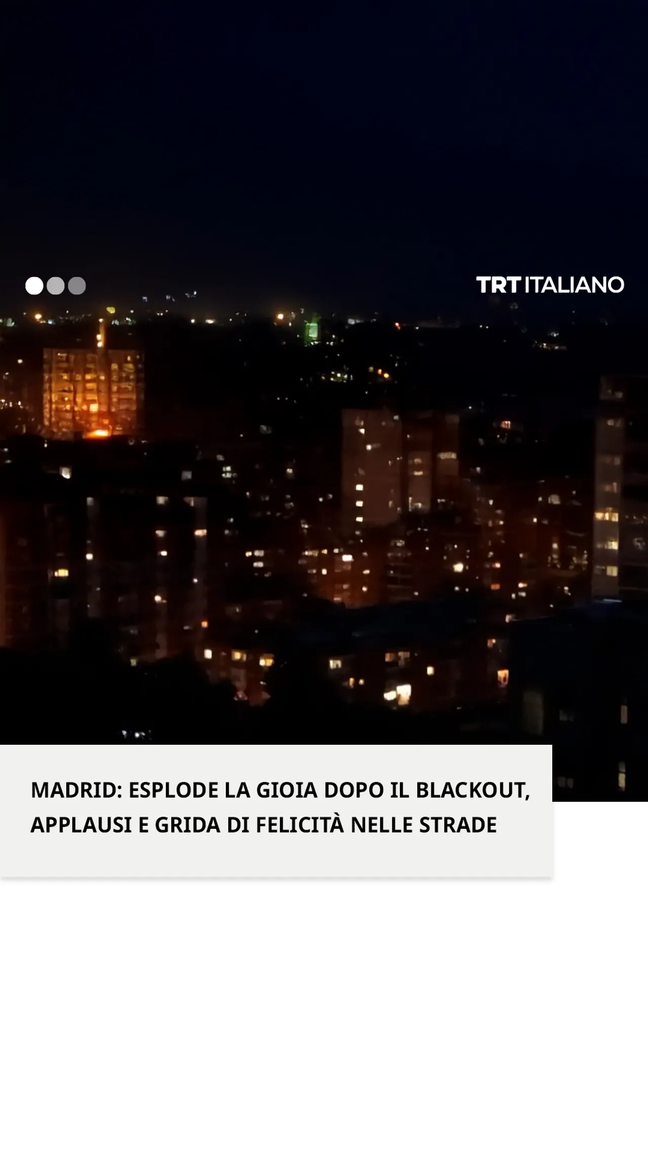 Madrid: esplode la gioia dopo il blackout, applausi e grida di felicità nelle strade